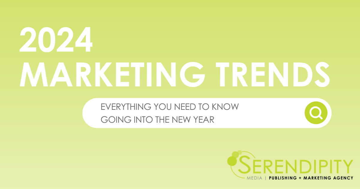4 Marketing Trends You Need to Know in 2024